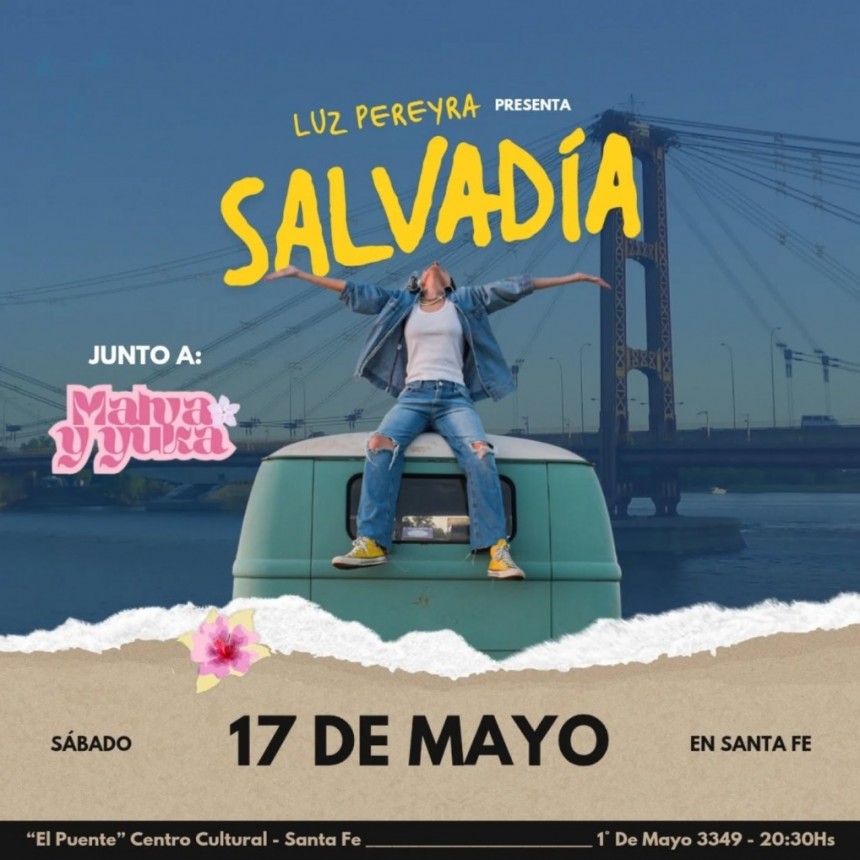 17/5 - Luz Pereyra presenta SALVAD&Iacute;A