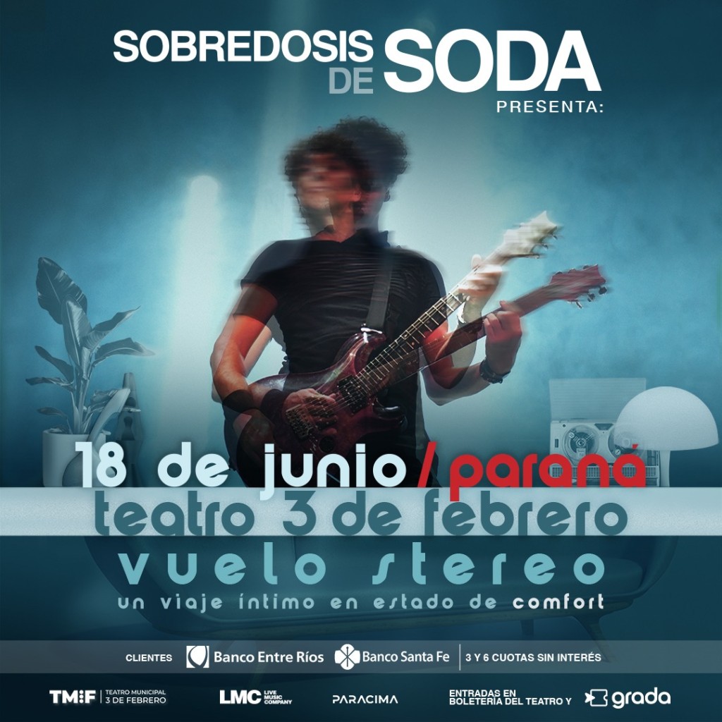 18/3 - SOBREDOSIS DE SODA EN PARAN&Aacute;&hellip;&hellip;.A 30 A&Ntilde;OS DE &ldquo;COMFORT Y M&Uacute;SICA PARA VOLAR&rdquo;