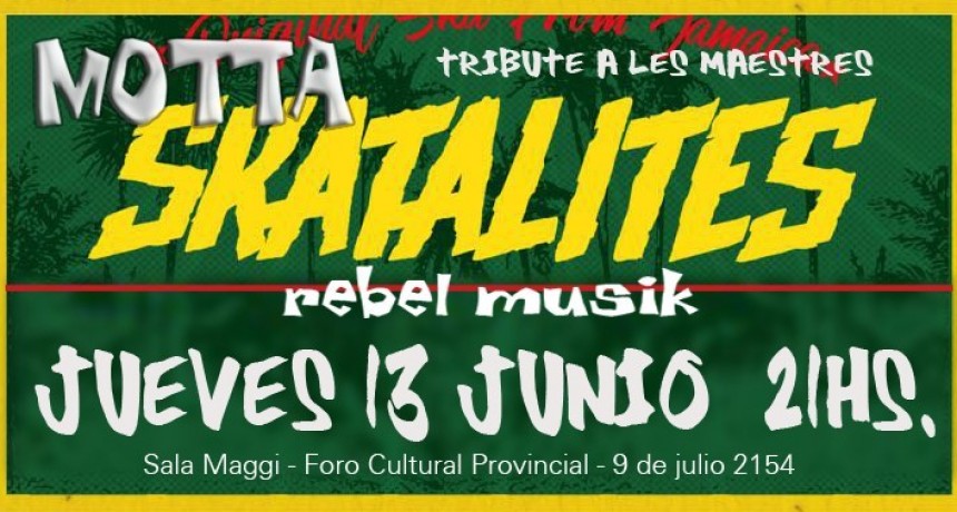 13/6 - Motta Tributa a Skatalites en la Sala Maggi