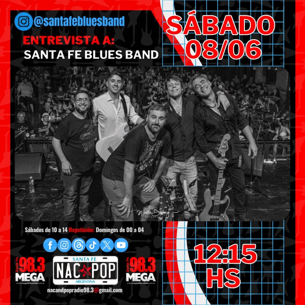 LA SANTA FE BLUES BAND se presenta en DEMOS y Juan Walpen nos anticipó el show en Nac & Pop