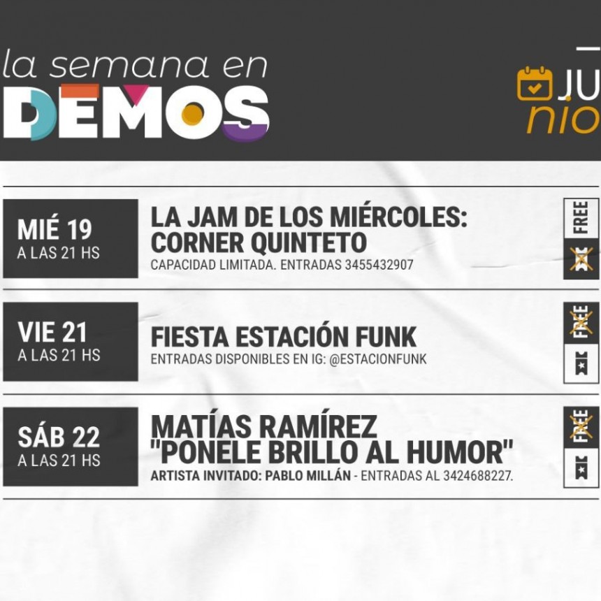 La semana de DEMOS del 19/6 al 22/6