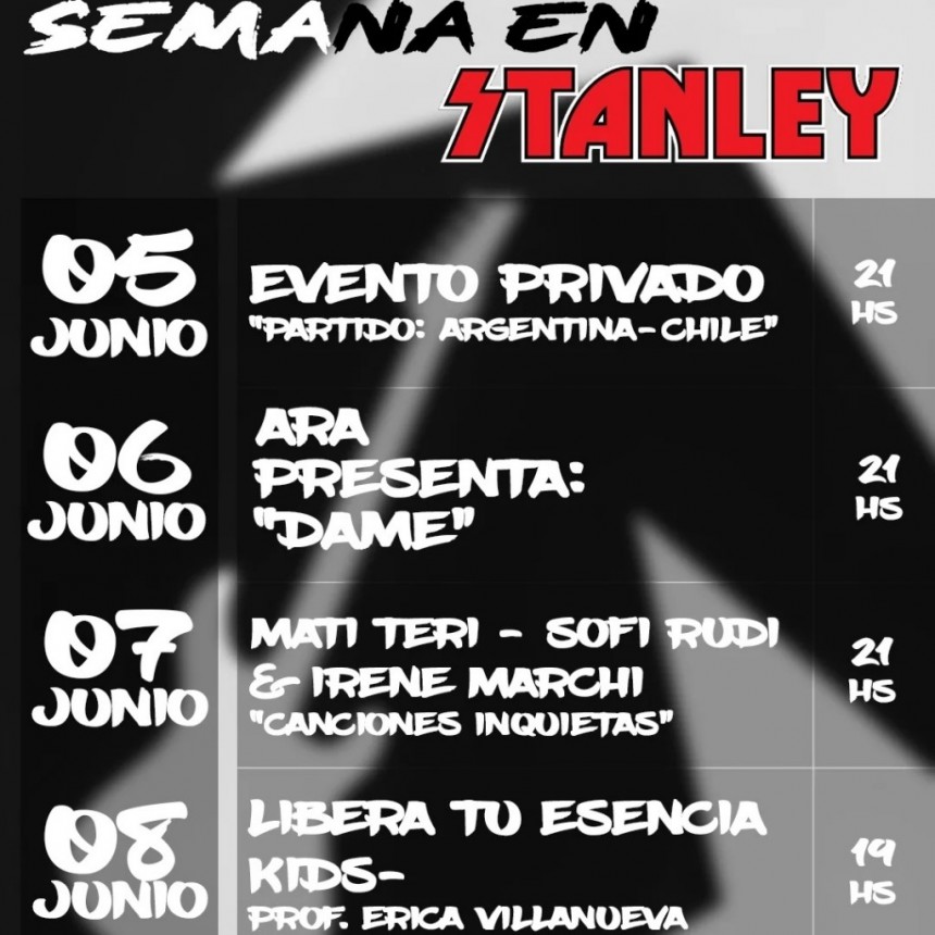 Programación de Stanley Bar del 5/6 al 8/6