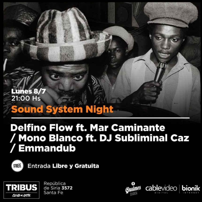 8/7 - Sound System Night en Tribus