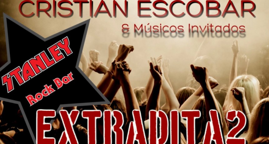 17/7 - CRISTIAN ESCOBAR & EXTRADITA2 en Stanley
