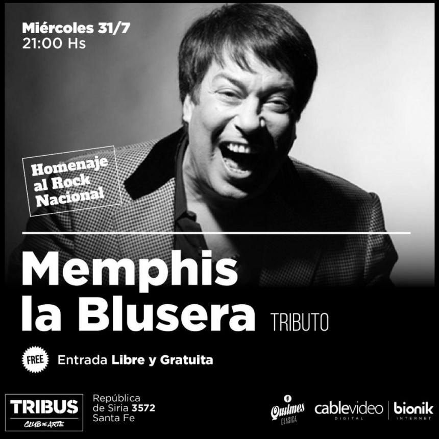31/7 - Homenaje a Memphis La Blusera