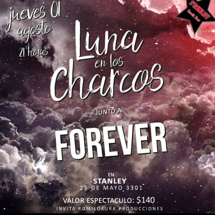 1/8 - Luna en los Charcos y Forever