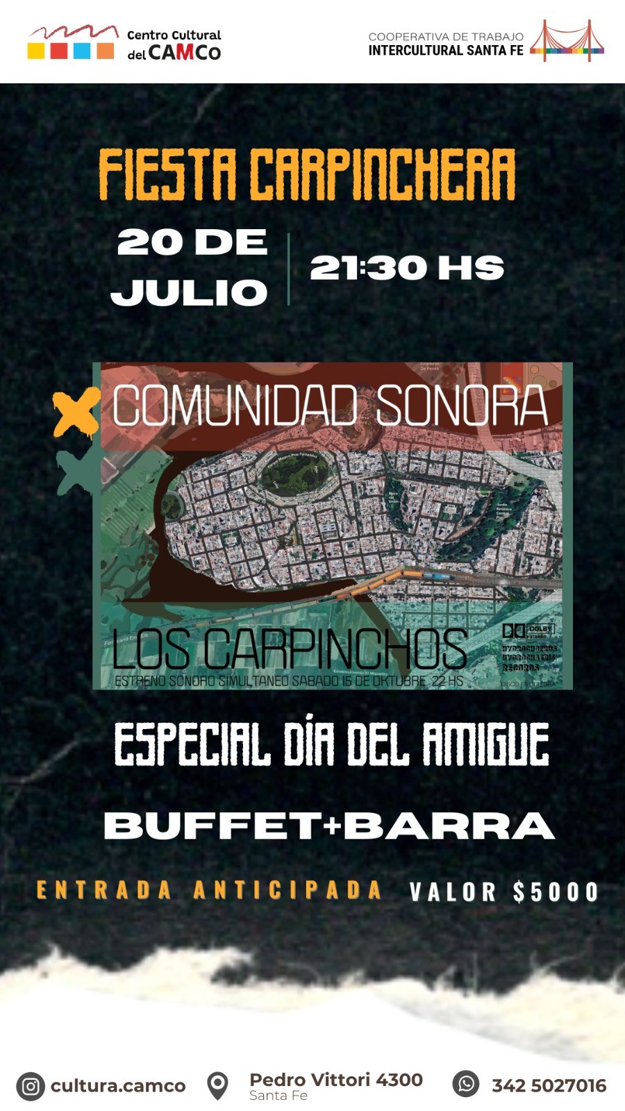 20/7 - LOS CARPINCHOS - Edición Dia del Amigue
