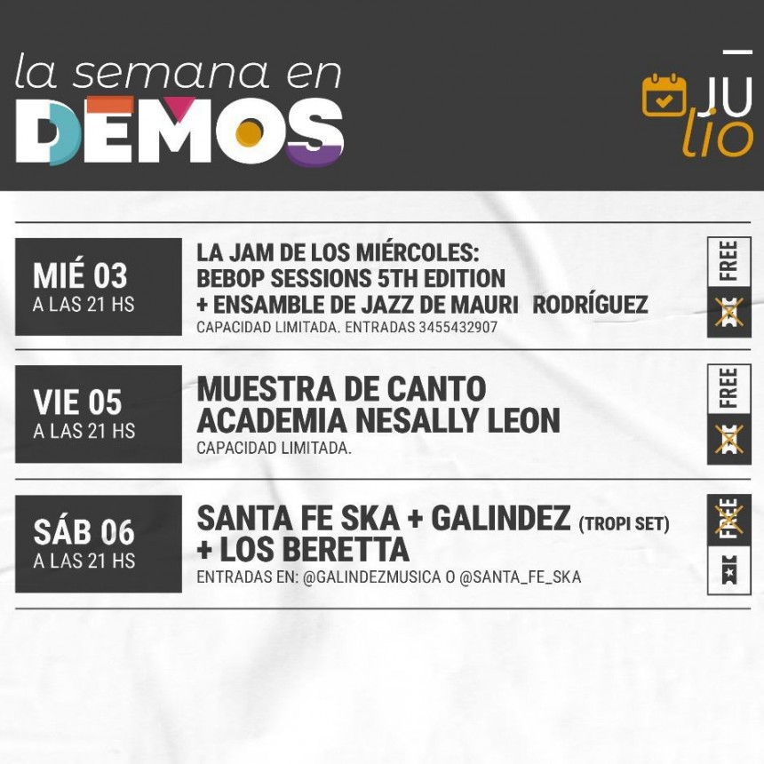 La semana de DEMOS del 3/7 al 6/7