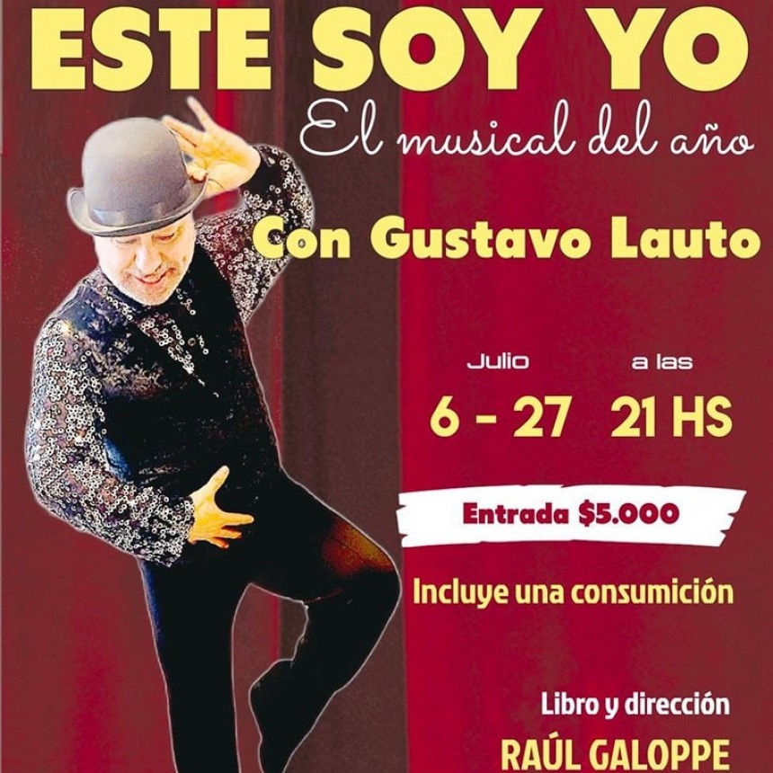 6/7 - COMEDIA MUSICAL "ESTE SOY YO" en Uh lal&aacute;