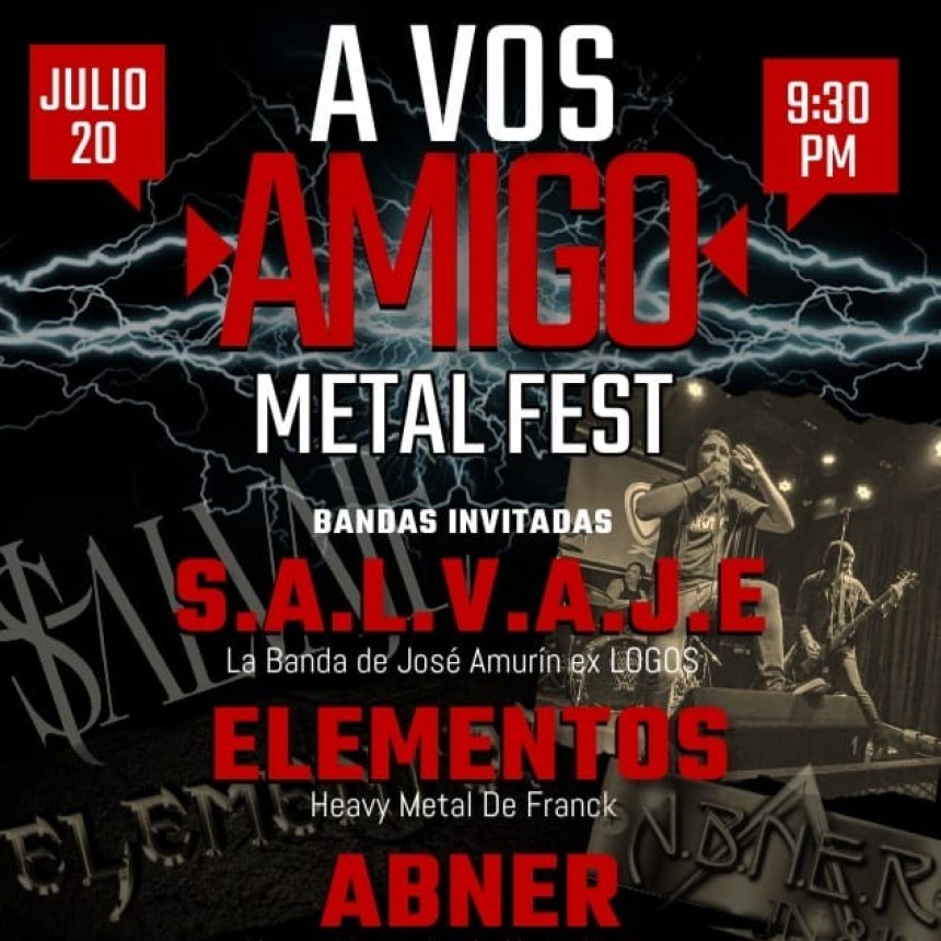 20/7 - "A vos amigo" Metal Fest