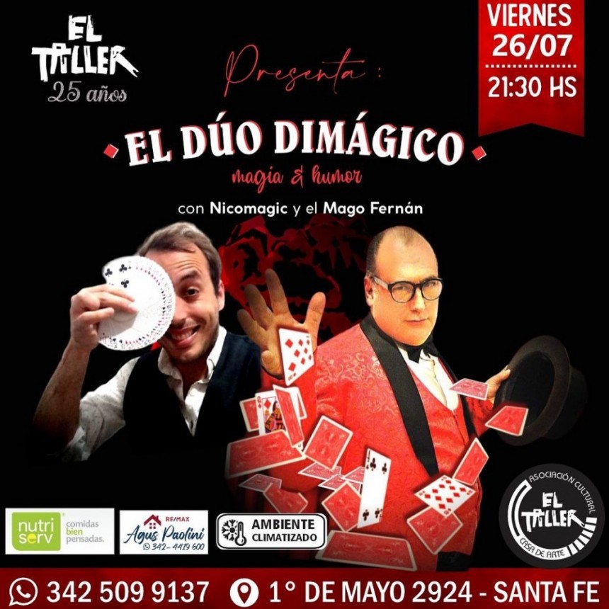 EL TALLER presenta: El &ldquo;D&Uacute;O DIM&Aacute;GICO&rdquo;