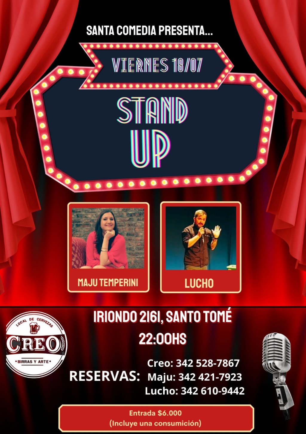 18/7 - Stand up en CREO en Santo Tomé