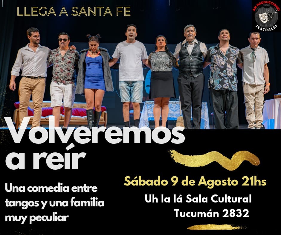 9/8 - Volveremos a reír Una comedia familiar de Andrés Muga