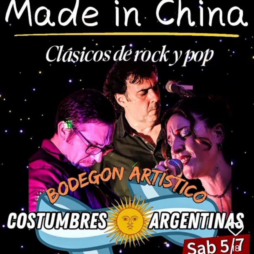 5/7 -  Made in China y Arrebolar en Costumbres Argentinas