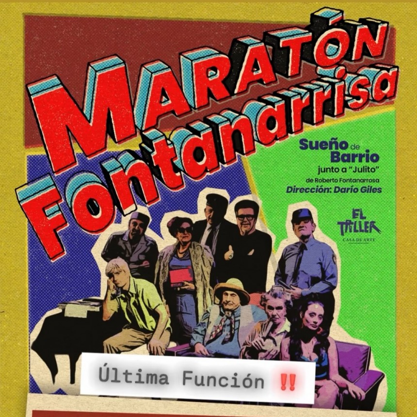 26/7 - Útima función!!! ✅MARATÓN FONTANARRISA 🤣✅