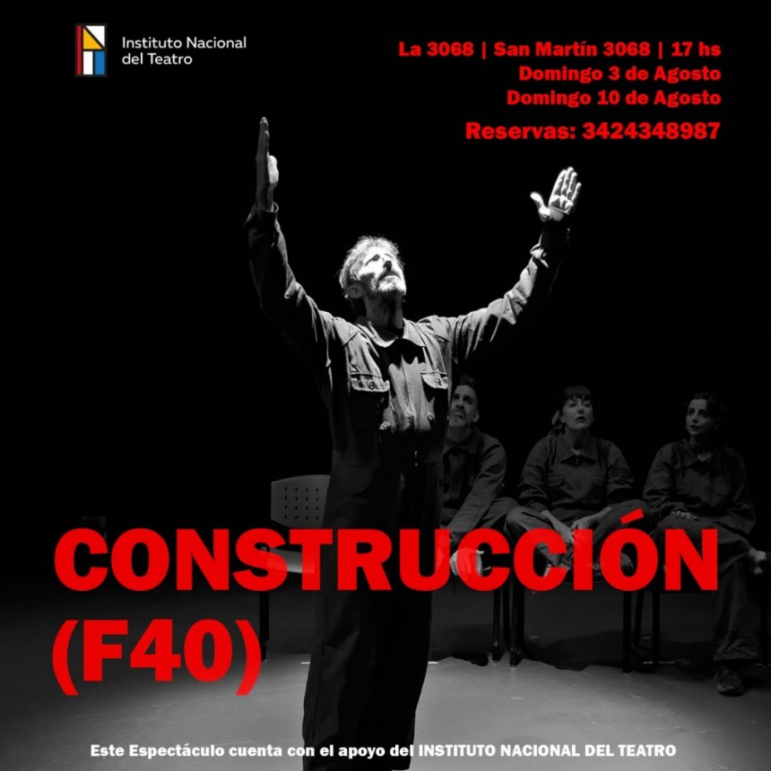 3 y 10/8 - ¡Construcción (F40) vuelve a escena!