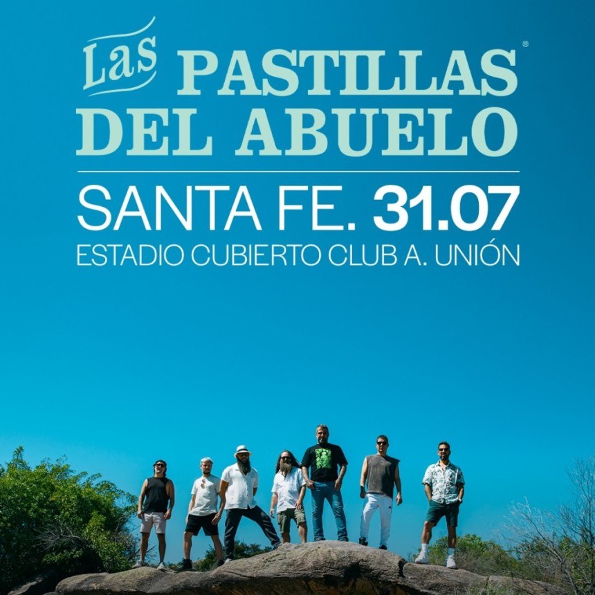 31/7 - Las Pastillas del Abuelo en Santa Fe