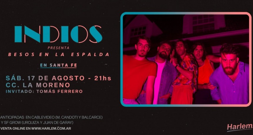 17/8 - Indios en Santa Fe | Besos en la espalda