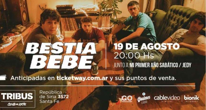 19/8 - Bestia Beb&eacute; en Santa F&eacute;
