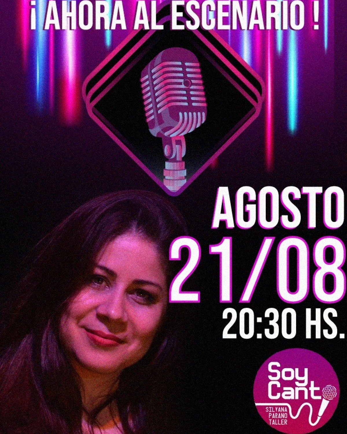 21/8 - Y AHORA AL ESCENARIO