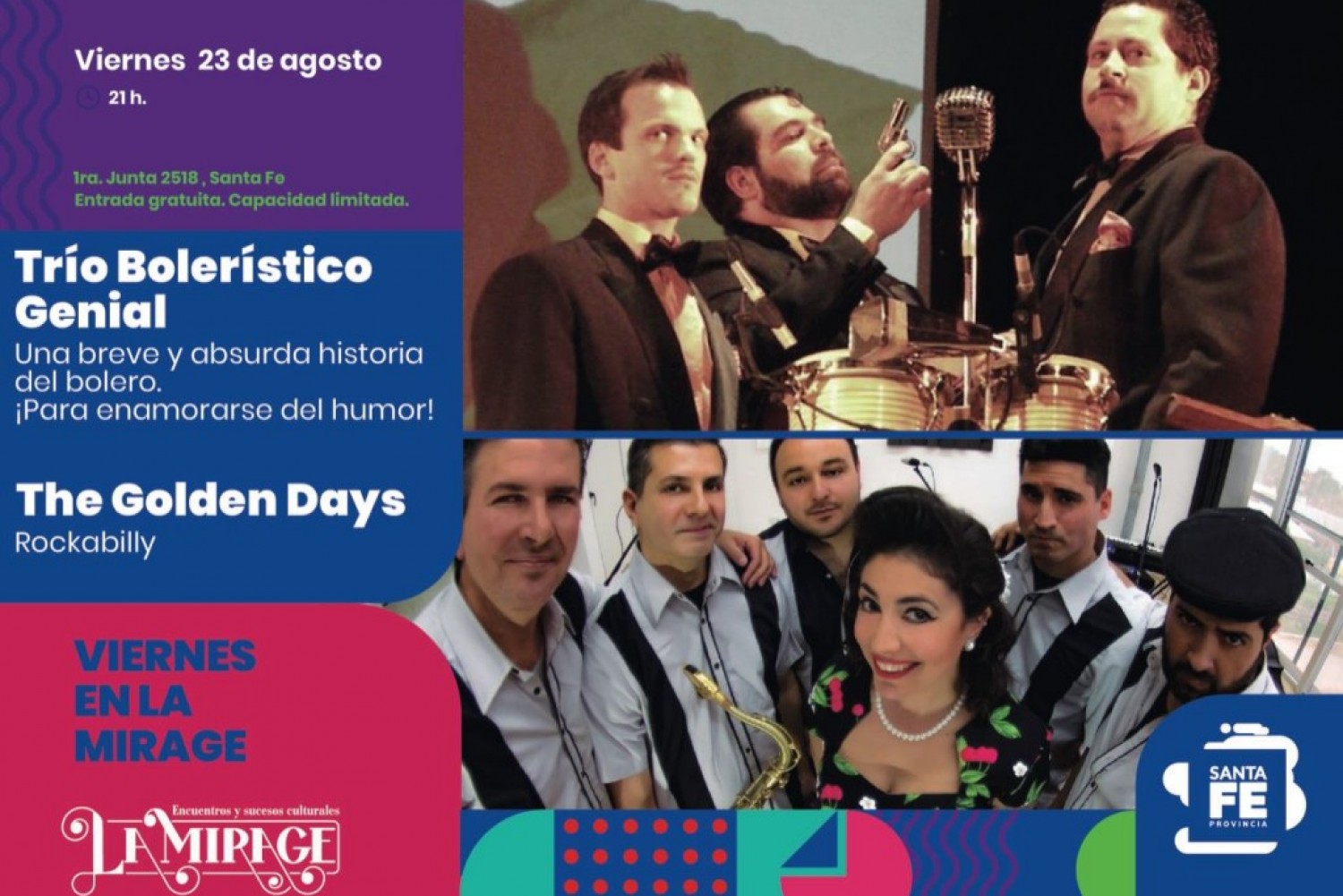 23/8 - Tr&iacute;o Boler&iacute;stico Genial y Rockabilly The Golden Days en Mirage