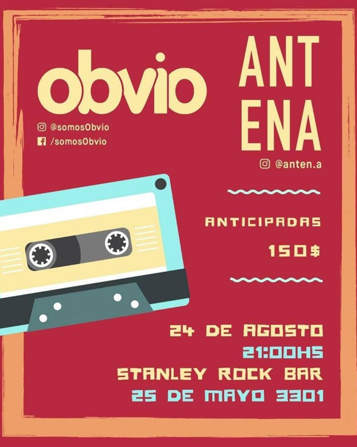 24/8 - Antena y Obvio en Stanley Rock Bar