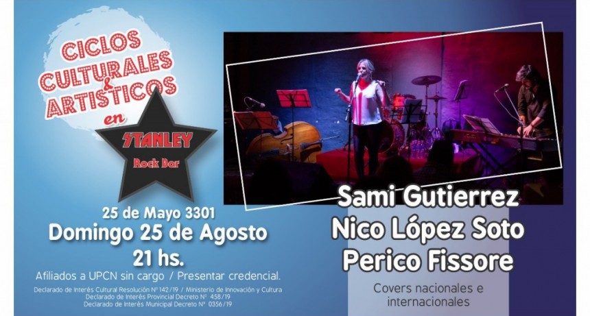 25/8 - Ciclo de UPCN: Sami Gutierrez/Nico Lopez Soto/Perico Fissore