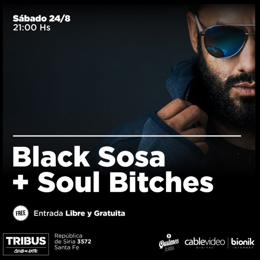 24/8 - BLACK SOSA + SOUL BITCHES en Tribus