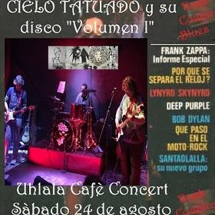 24/8 - Cielo Tatuado se presenta en Uhlala