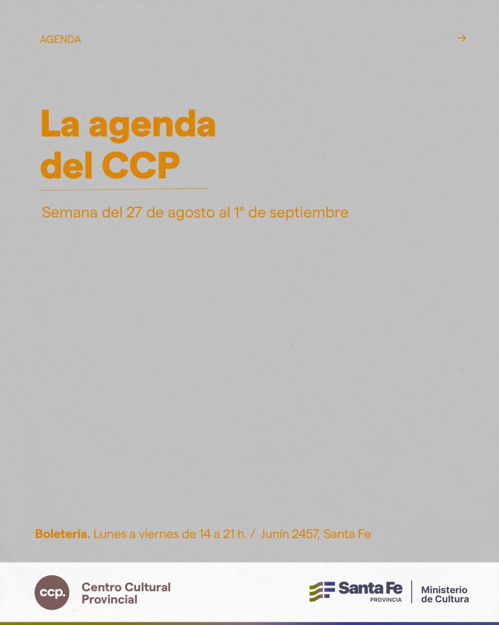 Agenda de espectáculos del 27 de agosto al 1 de septiembre en el Centro Cultural Provincial.