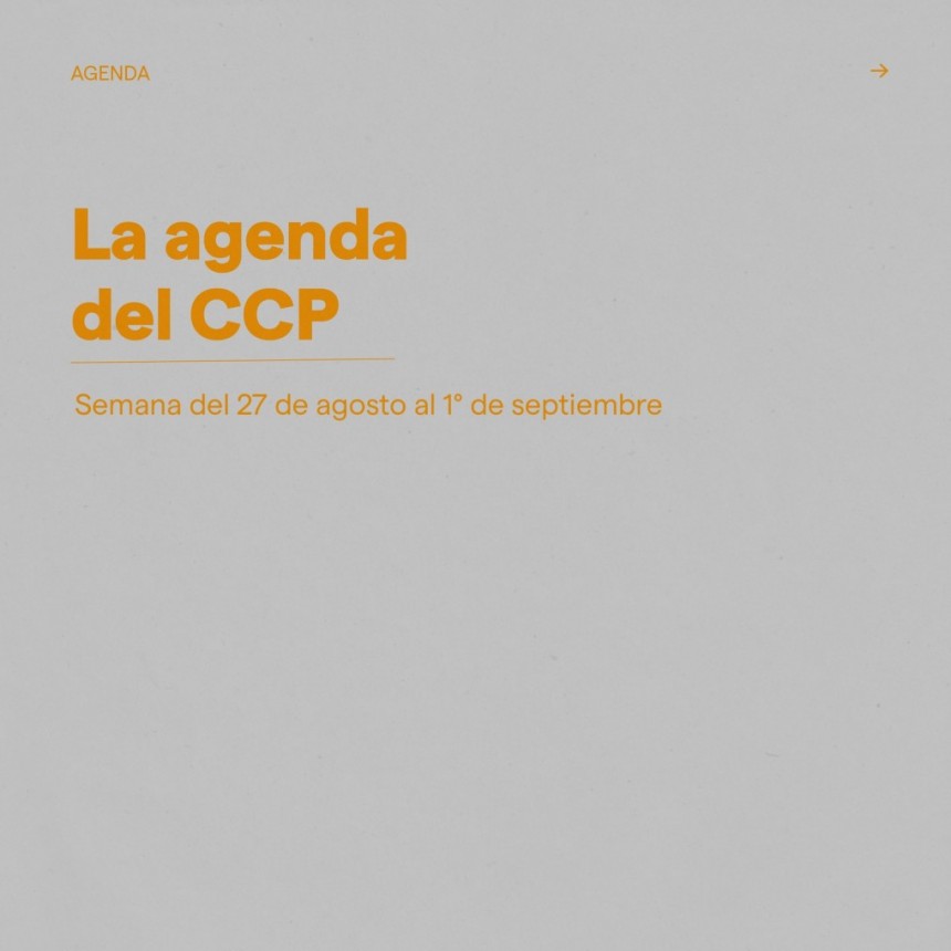 Agenda de espect&aacute;culos del 27 de agosto al 1 de septiembre en el Centro Cultural Provincial.