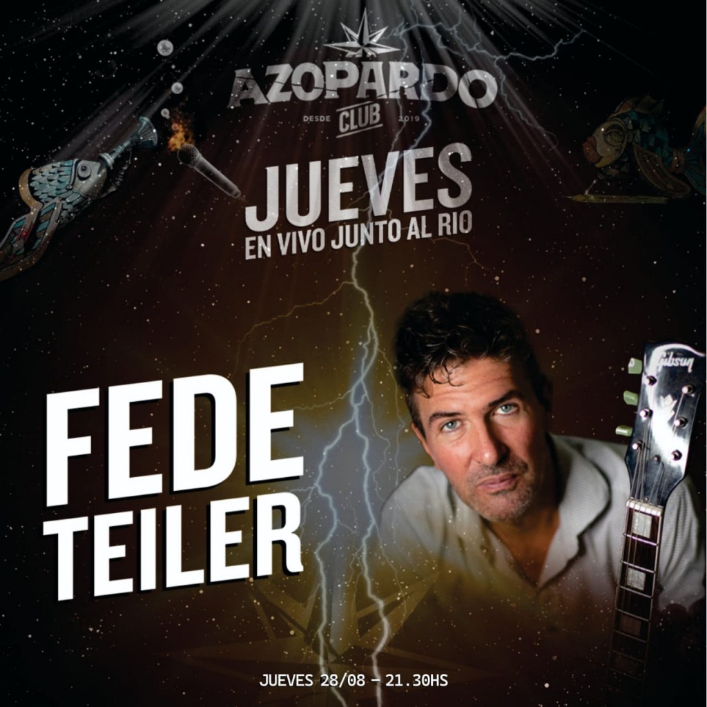 28/8 - Fede Teiler en Azopardo