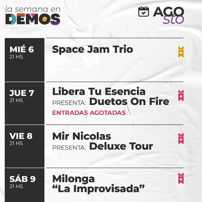 Programación de DEMOS del 6 al 9 de agosto