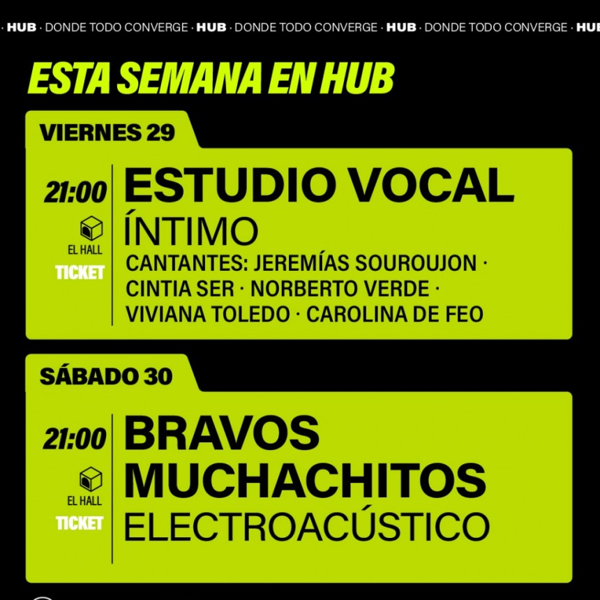 AGENDA SEMANAL HUB:   VIERNES 29 Y S&Aacute;BADO 30 DE AGOSTO 