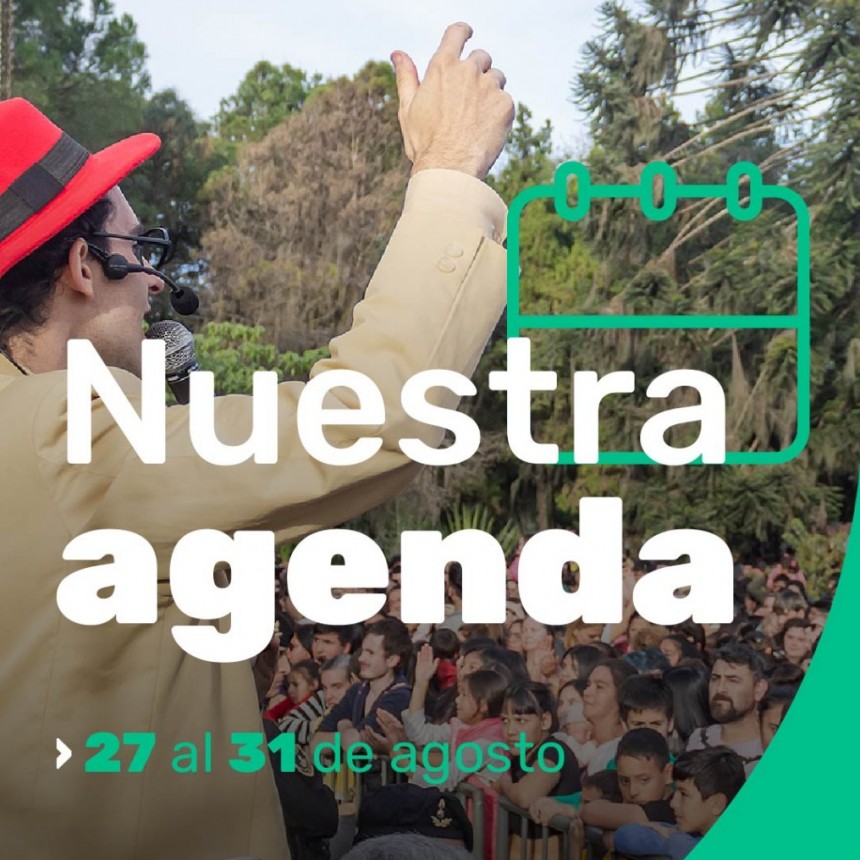 Agenda de la Secretaria de Cultura de Santa Fe ciudad del 27/8 al 31/8