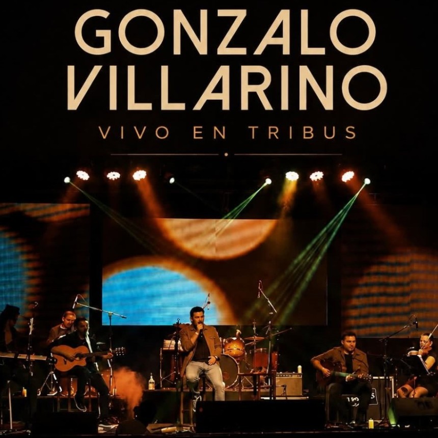 Gonzalo Villarino En Vivo en Tribus