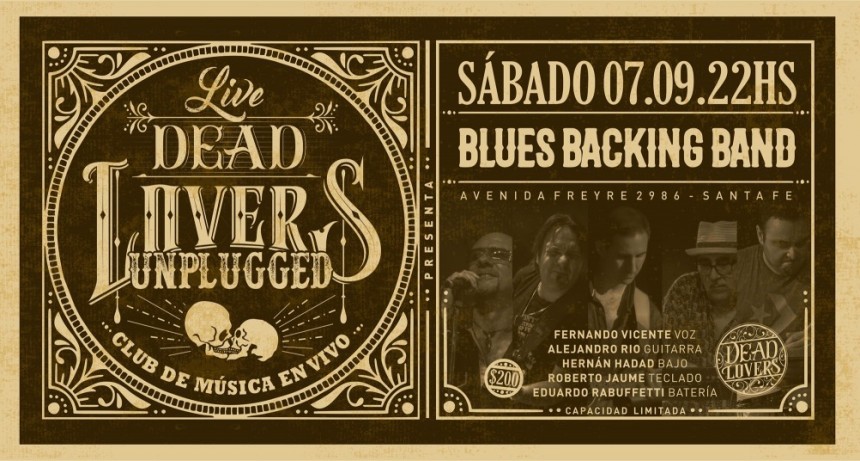 7/9 - Blues Backing Band - DeadLovers Unplugged