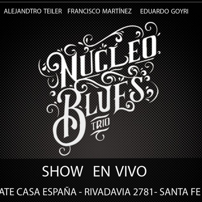 13/9 - N&uacute;CLEO BLUES TRIO en ATE , Casa Espa&ntilde;a