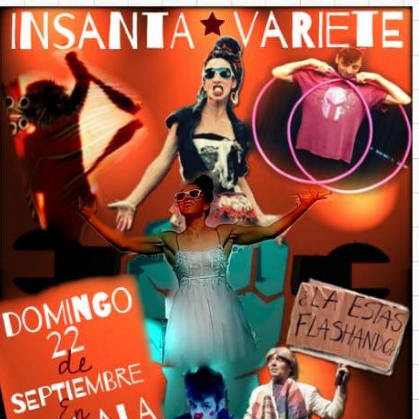 22/9 - La Insanta Variet&eacute; llega a Uhlala