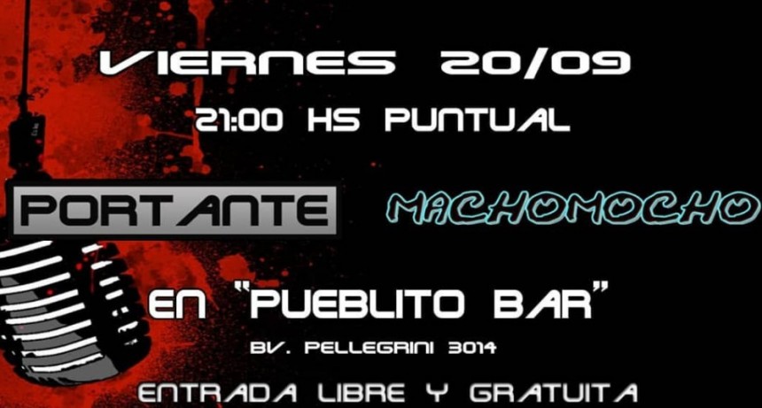 20/9 - PORTANTE + MACHOMOCHO en Pueblito Bar