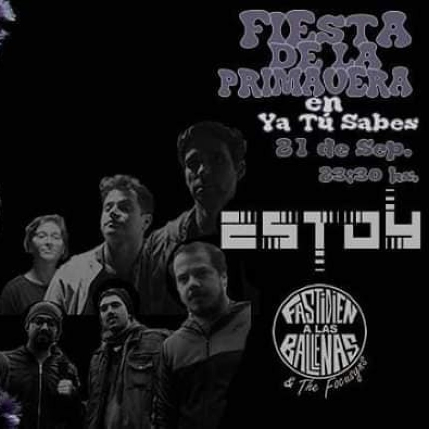 21/9 - FIESTA DE LA PRIMAVERA en YA TU SABES