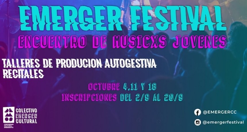 4-11 y 16/10 - Emerger Festival - Encuentro de M&uacute;sicxs J&oacute;venes