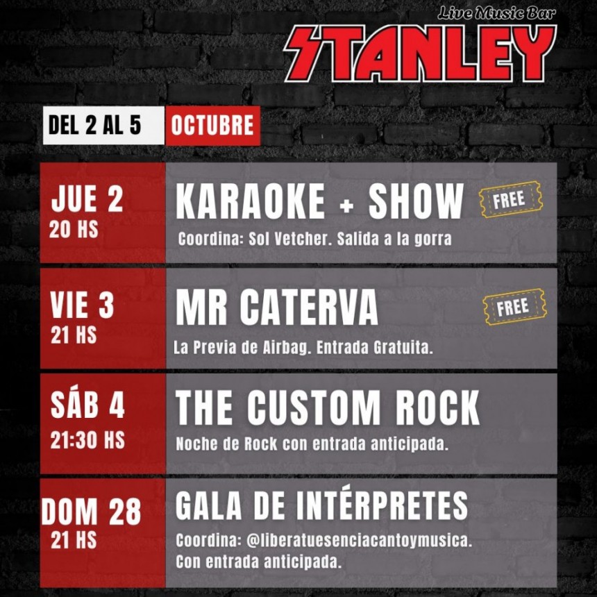 🔥 Octubre arranca con todo en Stanley Rock Bar 🎤🎸 Del 2 al 5 de octubre 