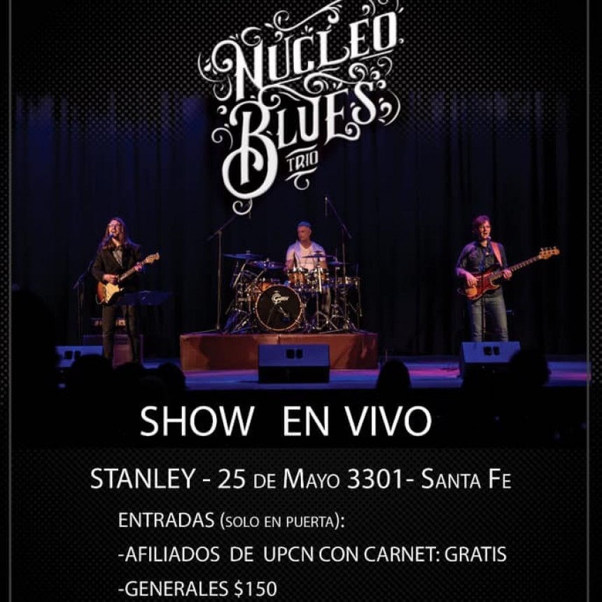 16/10 - N&Uacute;CLEO BLUES TR&Iacute;O en Stanley 