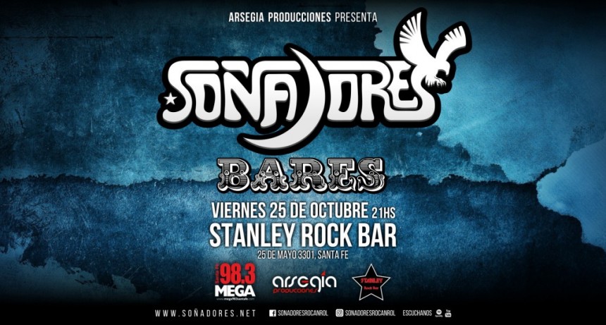 25/10 - SO&Ntilde;ADORES y BARES en Stanley 