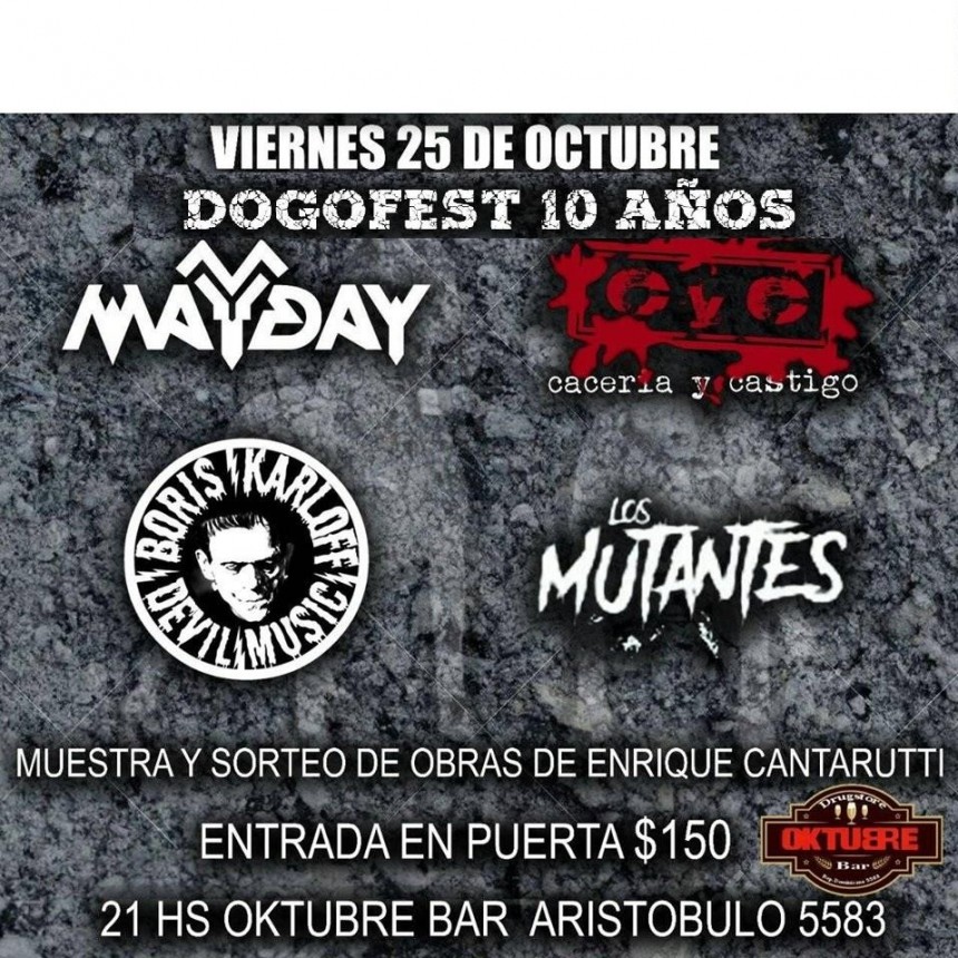 25/10 - DOGOFEST 10 A&Ntilde;OS!!!