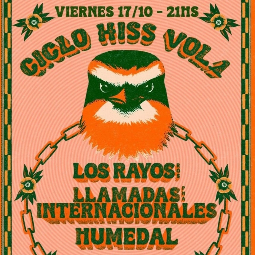 17/10 - Primera edici&oacute;n del Ciclo Hiss en Uh lal&aacute;