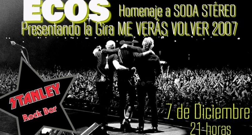 7/12 - Ecos! Presenta "Me Ver&aacute;s Volver" En Stanley