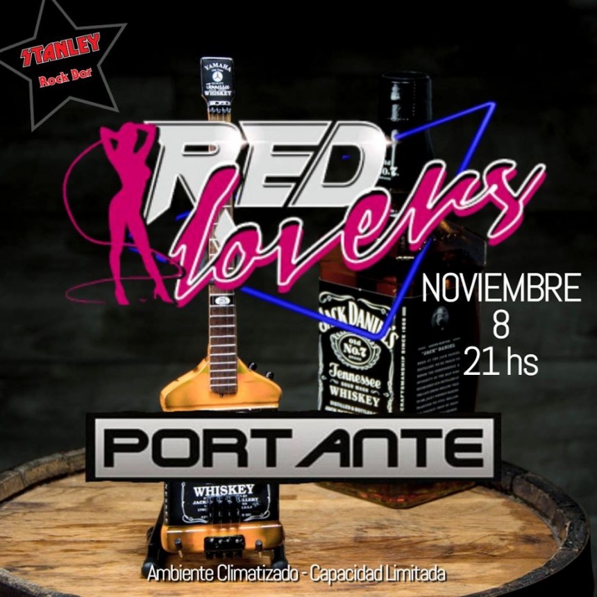 8/11 - PORTANTE & RED LOVERS