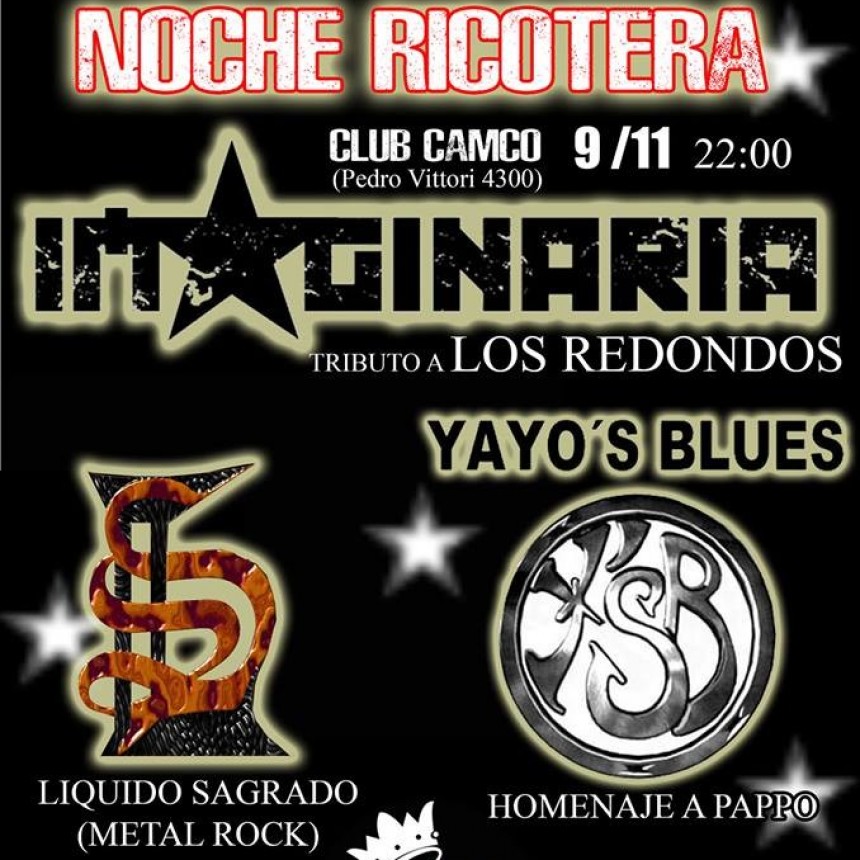 9/11 - Noche Ricotera IMAGINARIA Tributo A Los Redondos!